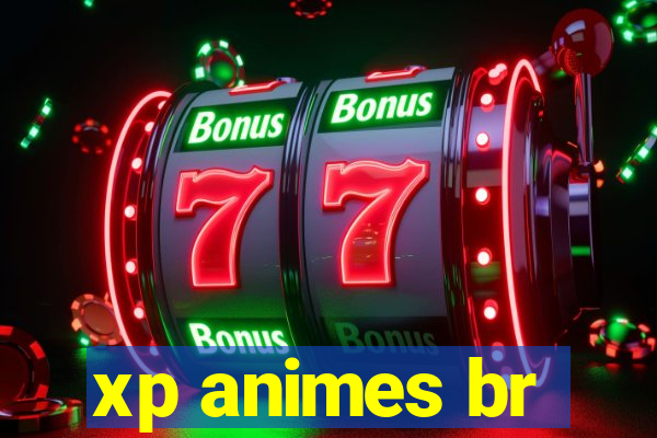 xp animes br